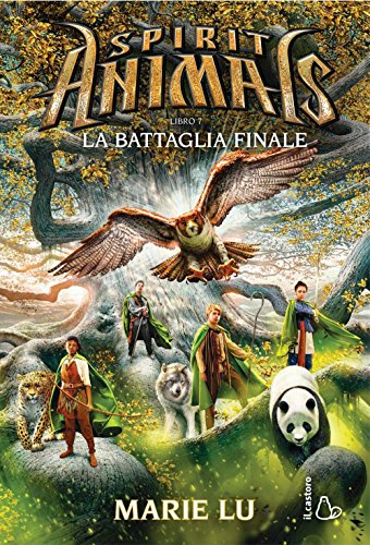 Beispielbild fr La battaglia finale. Spirit animals zum Verkauf von medimops