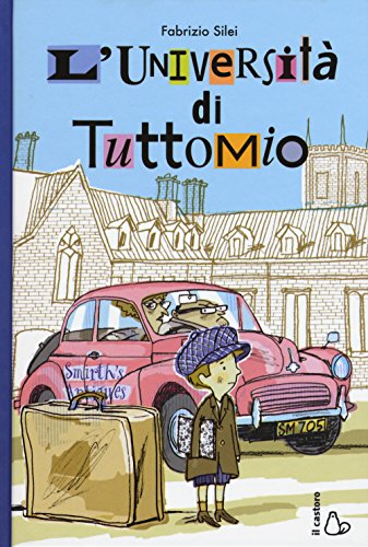 Beispielbild fr L'universit di Tuttomio zum Verkauf von medimops