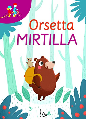 Beispielbild fr Orsetta Mirtilla: Gli occhiali della fantasia-In tanti  meglio zum Verkauf von medimops