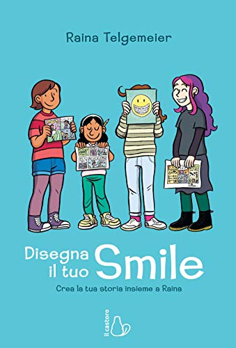 Stock image for Disegna il tuo smile. Impara a raccontare la tua storia for sale by libreriauniversitaria.it