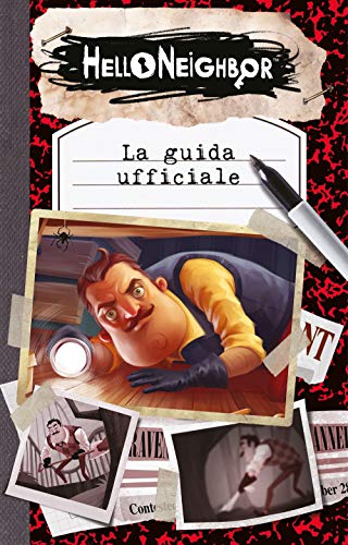 Stock image for Hello Neighbor. La Guida Ufficiale for sale by libreriauniversitaria.it