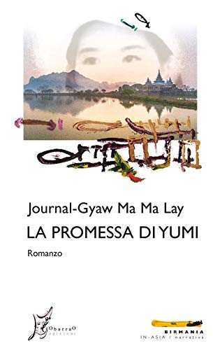 9788869680779: La promessa di Yumi