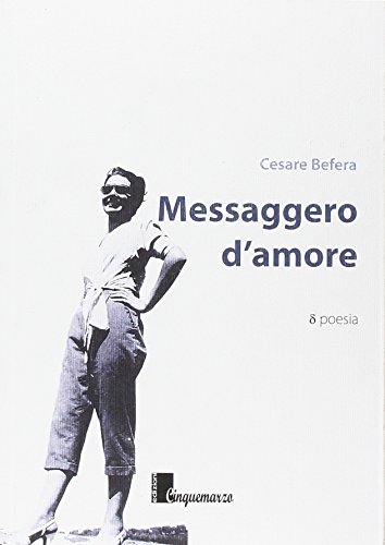 Beispielbild fr Messaggero d'amore zum Verkauf von libreriauniversitaria.it