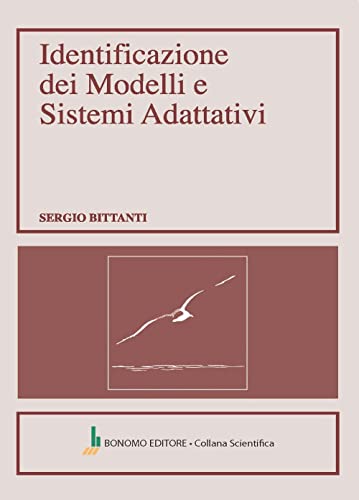 Stock image for Identificazione dei modelli e sistemi adattativi (Collana scientifica) for sale by libreriauniversitaria.it