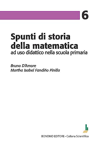 Stock image for Spunti di storia della matematica, ad uso didattico nella scuola primaria for sale by libreriauniversitaria.it