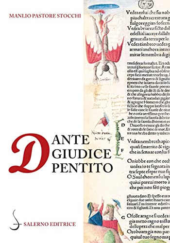 9788869736186: Dante giudice pentito e altri studi danteschi