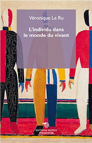 Imagen de archivo de L'Individu Dans Le Monde Du Vivant a la venta por Brook Bookstore