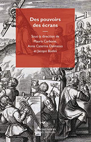 Beispielbild fr Des pouvoirs des crans [Broch] Dalmasso, Anna Caterina; Carbone, Mauro et Bodini, Jacopo zum Verkauf von BIBLIO-NET