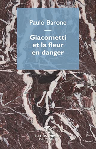 Beispielbild fr Giacometti et la fleur en danger zum Verkauf von Gallix