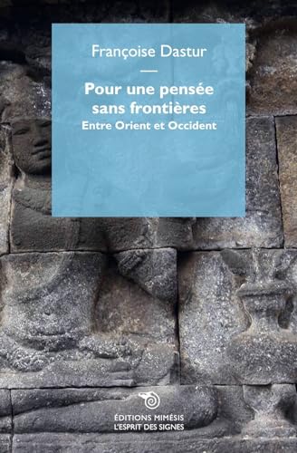 Stock image for Pour une pense sans frontires entre Orient et Occident for sale by Librairie Th  la page