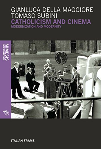 9788869770760: Catholicism and cinema. Modernization and modernity (Italian frame)