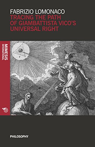 9788869771088: Tracing the path of Giambattista Vico's universal right (Philosophy)