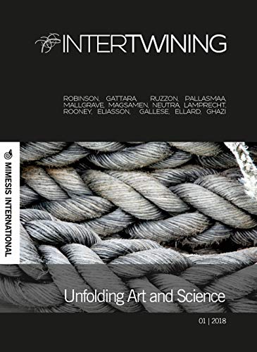 9788869771224: Intertwining. Unfolding Art and Science (2018) (Vol. 1): Volume 1