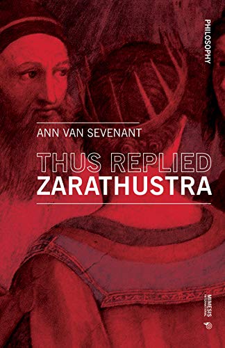 Stock image for Thus Replied Zarathustra for sale by Revaluation Books