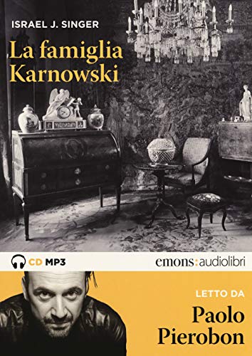 Beispielbild fr La Famiglia Karnowski Letto Da Paolo Pierobon. Audiolibro. 2 CD Audio Formato MP3 zum Verkauf von libreriauniversitaria.it