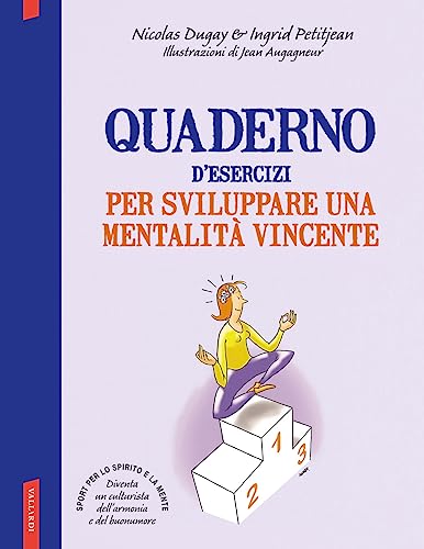 Beispielbild fr Quaderno d'esercizi per sviluppare una mentalit vincente zum Verkauf von libreriauniversitaria.it