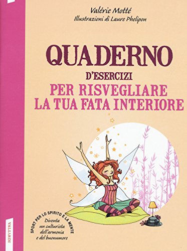 Beispielbild fr Quaderno d'esercizi per risvegliare la tua fata interiore zum Verkauf von libreriauniversitaria.it