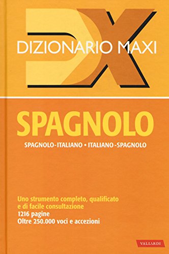 Stock image for Dizionario maxi. Spagnolo. Spagnolo-italiano, italiano spagnolo for sale by medimops