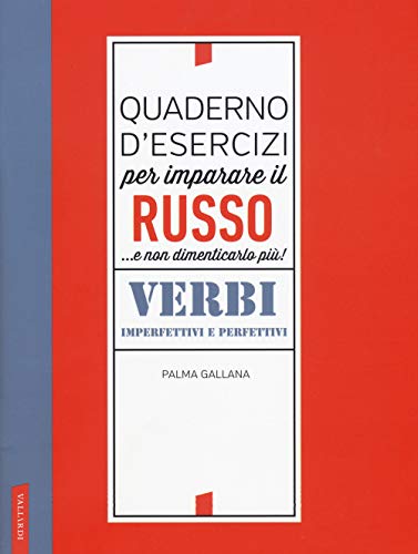 Stock image for Quaderno d'esercizi per imparare il russo. Verbi imperfettivi for sale by Brook Bookstore