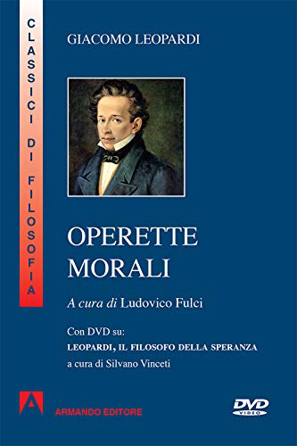 9788869923678: Operette morali. Con DVD video (I classici della filosofia)