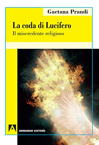 Beispielbild fr La coda di Lucifero zum Verkauf von Revaluation Books