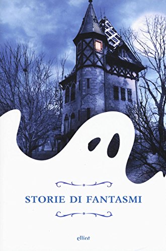 Imagen de archivo de Storie di fantasmi a la venta por Librerie Dedalus e Minotauro