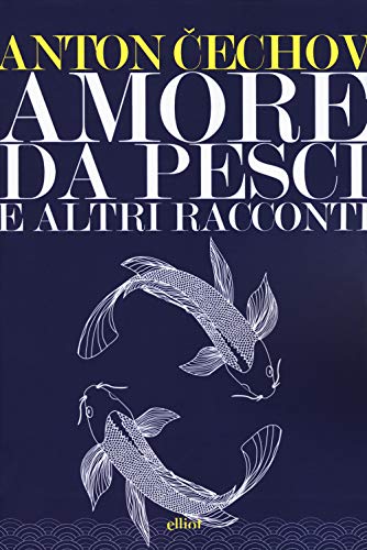 Stock image for Amore da pesci e altri racconti for sale by libreriauniversitaria.it