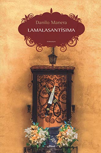 Stock image for LAMALASANTISIMA for sale by libreriauniversitaria.it