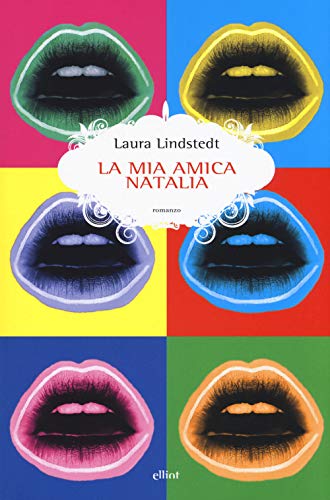 Stock image for La mia amica Natalia for sale by libreriauniversitaria.it