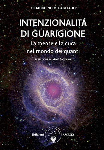 Stock image for INTENZIONALITA' DI GUARIGIONE (Italian) for sale by Brook Bookstore