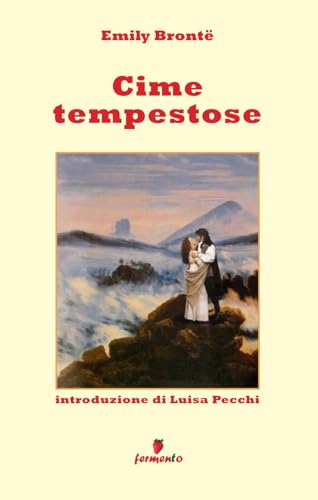 Stock image for Cime tempestose: con introduzione di Luisa Pecchi (Italian Edition) for sale by Books Unplugged
