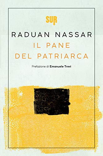 Beispielbild fr Il pane del patriarca zum Verkauf von libreriauniversitaria.it