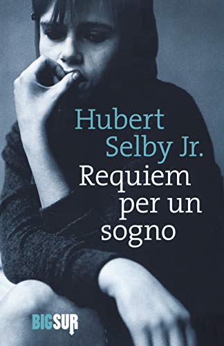 Stock image for Requiem per un sogno [Paperback] Selby, Hubert jr. (ita) for sale by Brook Bookstore