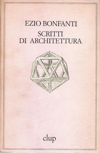 9788870055054: Scritti di architettura (Italian Edition)
