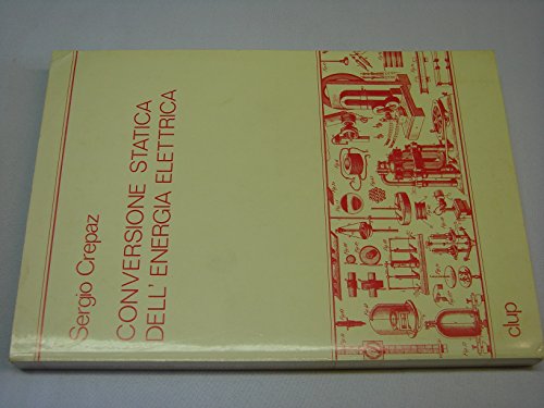 9788870055528: Conversione statica dell'energia elettrica