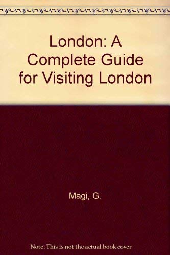Beispielbild für London: A Complete Guide for Visiting London zum Verkauf von medimops