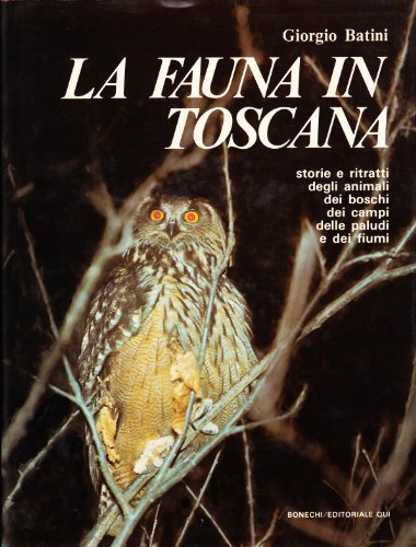 9788870091748: La fauna in Toscana