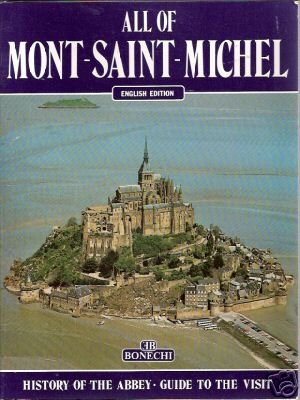 Imagen de archivo de All of Mont Saint Michel a la venta por Better World Books: West