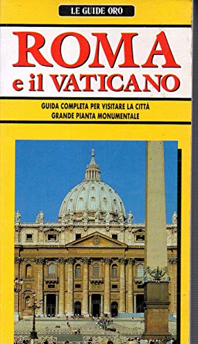 9788870093117: Roma e il Vaticano (Le guide oro)