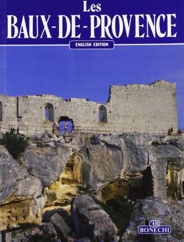 Beispielbild fr Les Baux-de-Provence. Ediz. inglese zum Verkauf von AwesomeBooks