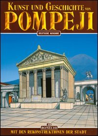 9788870094565: Kunst und Geschichte von Pompeji (Arte e storia)