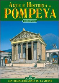 9788870094572: Arte e historia de Pompeya (Arte e storia)