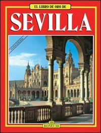 9788870095678: Siviglia. Ediz. spagnola (Libro d'oro)