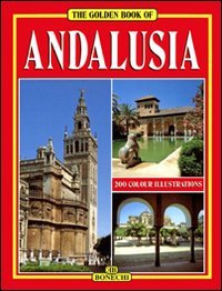 Imagen de archivo de Golden Book of Andalusia a la venta por SecondSale