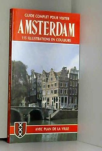 Guida per visitare Amsterdam. Ediz. francese - J. G. D'Hoste