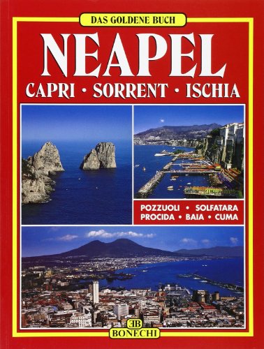 9788870097153: Napoli. Capri. Sorrento. Ischia. Ediz. tedesca (Libro d'oro)