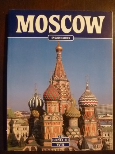 Beispielbild fr MOSCOW (BONECHI TOURIST CLASSICS S.) zum Verkauf von Wonder Book
