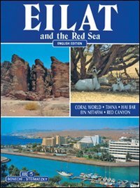 Beispielbild fr Eilat and the Red Sea zum Verkauf von WorldofBooks