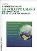 Rapporto su lo sviluppo umano vol. 12 - Come usare le nuove tecnologie (9788870118070) by Undp