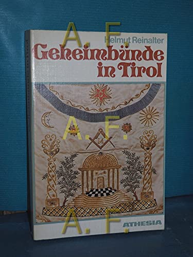 Stock image for Geheimbnde in Tirol. Von der Aufklrung bis zur Franzsischen Revolution for sale by medimops